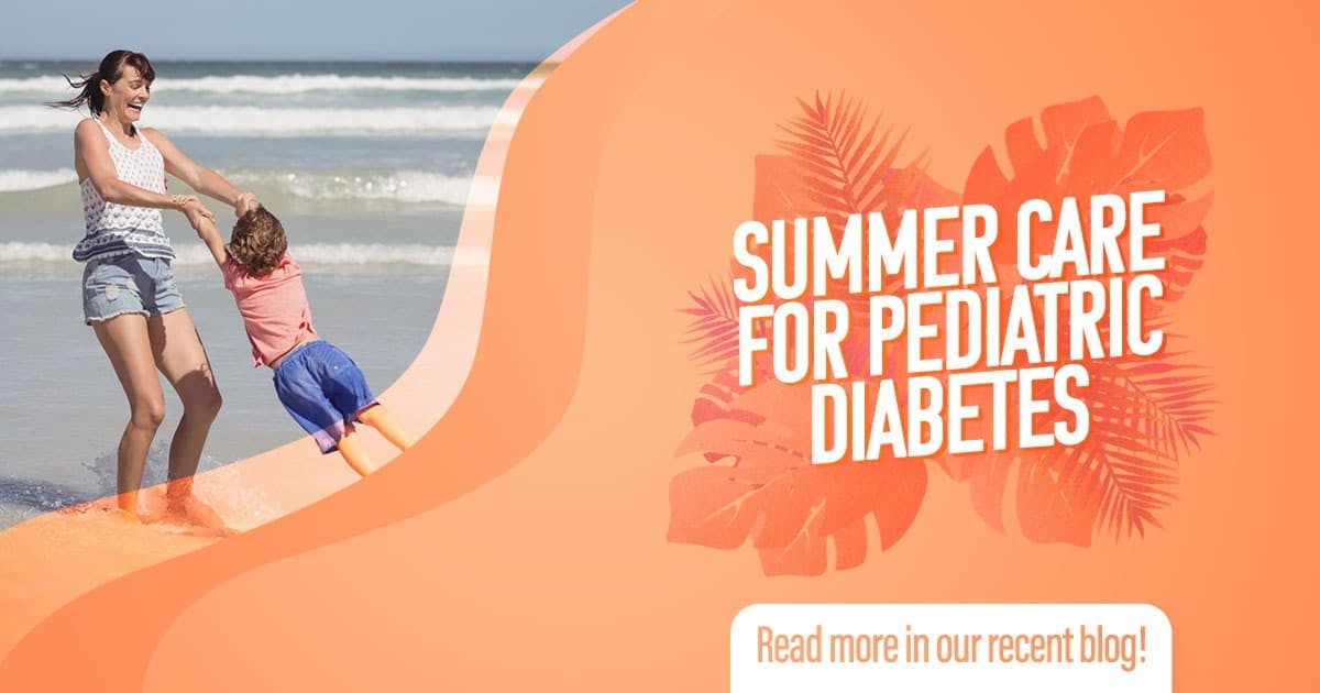Summer Care for Pediatric Diabetes